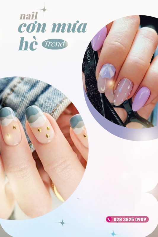 OFF 20% NAIL TREND - ĐÓN HÈ VỚI NHỮNG GIỌT MƯA MÁT LÀNH 1